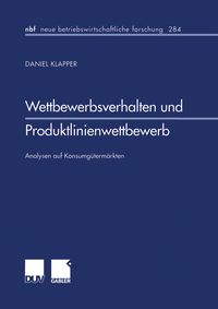 Produktbild: Wettbewerbsverhalten und Produktlinienwettbewerb
