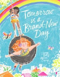 Bild vom Artikel Tomorrow is a Brand-New Day vom Autor Davina Bell