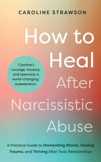 Produktbild: How to Heal After Narcissistic Abuse