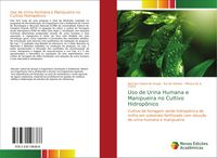 Produktbild: Uso de Urina Humana e Manipueira no Cultivo Hidrop&ocirc;nico