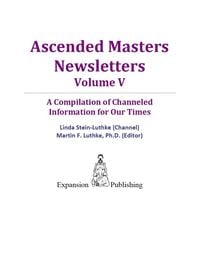 Produktbild: Ascended Masters Newsletters, Vol. V