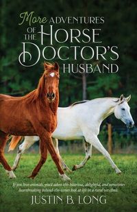Produktbild: More Adventures of the Horse Doctor's Husband