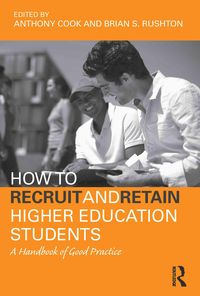 Produktbild: How to Recruit and Retain Higher Education Students