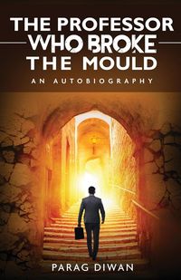 Produktbild: The Professor Who Broke the Mould