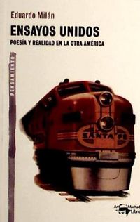Produktbild: Mil&aacute;n Damilano, E: Ensayos unidos : poes&iacute;a y realidad en la