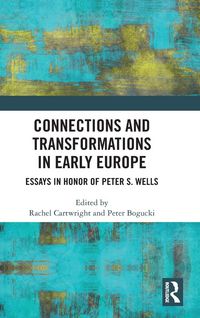 Produktbild: Connections and Transformations in Early Europe