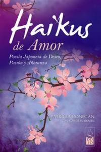 Produktbild: Haikus de amor : poes&iacute;a japonesa de deseo, pasi&oacute;n y a&ntilde;oranza
