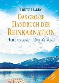 Produktbild: Das gro&szlig;e Handbuch der Reinkarnation
