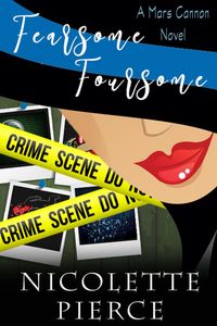 Produktbild: Fearsome Foursome (Mars Cannon, #5)
