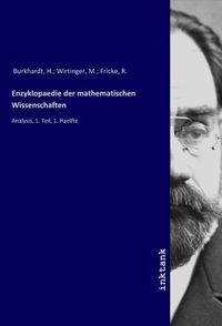 Bild vom Artikel Enzyklopaedie der mathematischen Wissenschaften vom Autor H. Burkhardt