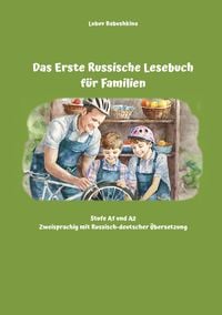 Produktbild: Das Erste Russische Lesebuch f&uuml;r Familien