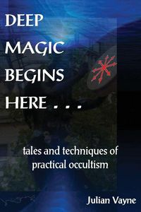 Produktbild: Deep Magic Begins Here