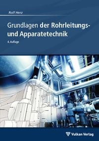 Produktbild: Grundlagen der Rohrleitungs- und Apparatetechnik