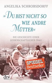 Produktbild: "Du bist nicht so wie andre M&uuml;tter"