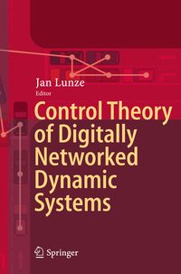 Produktbild: Control Theory of Digitally Networked Dynamic Systems
