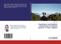 Produktbild: Population and Habitat Assessment of Sclaters guenon in Itam, Nigeria