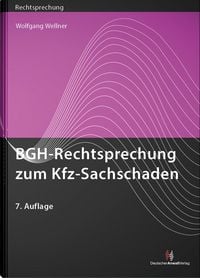 Produktbild: BGH-Rechtsprechung zum Kfz-Sachschaden