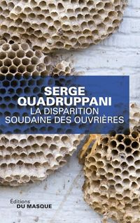 Produktbild: La Disparition Soudaine Des Ouvrieres