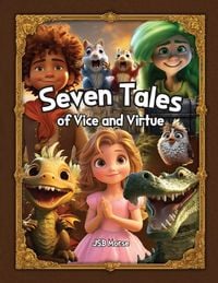 Produktbild: Seven Tales of Vice and Virtue
