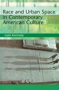 Produktbild: Race and Urban Space in American Culture