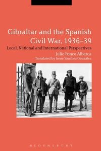 Produktbild: Gibraltar and the Spanish Civil War, 1936-39