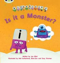 Produktbild: Bug Club Phonics - Phase 3 Unit 11: Alphablocks Is it a Monster?