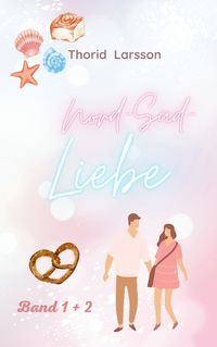 Produktbild: Nord-S&uuml;d-Liebe