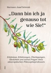 Produktbild: "Dann bin ich ja genauso tot wie Sie!"