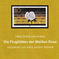 Produktbild: Die Flugbl&auml;tter der Wei&szlig;en Rose