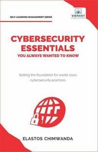 Produktbild: Cybersecurity Essentials You Always Wanted to Know