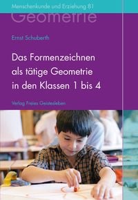 Produktbild: Das Formenzeichnen als t&auml;tige Geometrie in den Klassen 1 bis 4