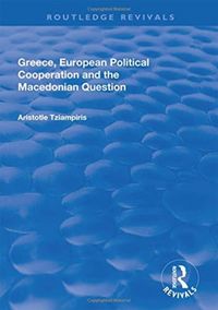Produktbild: Tziampiris, A: Greece, European Political Cooperation and th