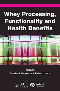 Produktbild: Whey Processing, Functionality and Health Benefits