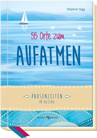 Produktbild: 55 Orte zum Aufatmen