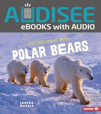 Produktbild: On the Hunt with Polar Bears