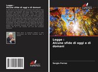 Produktbild: Legge : Alcune sfide di oggi e di domani