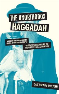 Produktbild: The Unorthodox Haggadah