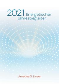 Produktbild: Energetischer Jahresbegleiter 2021