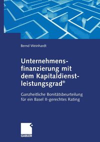 Produktbild: Unternehmensfinanzierung mit dem Kapital-dienstleistungsgrad&reg;
