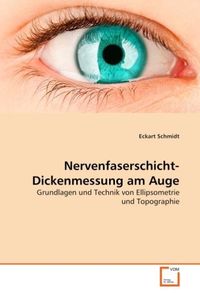 Produktbild: Schmidt, E: Nervenfaserschicht-Dickenmessung am Auge