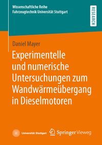 Produktbild: Experimentelle und numerische Untersuchungen zum Wandw&auml;rme&uuml;bergang in Dieselmotoren