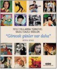 Produktbild: 70li Yillarda T&uuml;rkiye Sazli Cazli S&ouml;zl&uuml;k