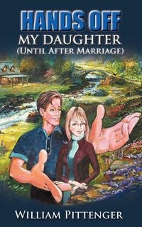 Produktbild: HANDS OFF MY DAUGHTER (Until After Marriage)