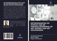 Produktbild: Determinanten En Status Van De Voedselzekerheid Op Het Niveau Van Het Huishouden