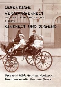 Produktbild: Lebendige Vergangenheit der Familie meiner Gro&szlig;mutter