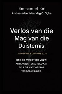 Produktbild: Verlos van die mag van die duisternis - Uitgebreide Uitgawe 2025