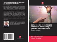 Produktbild: Servi&ccedil;os de localiza&ccedil;&atilde;o baseados em RFID para gest&atilde;o de invent&aacute;rio