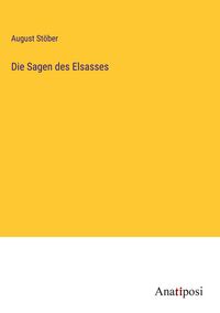 Produktbild: Die Sagen des Elsasses