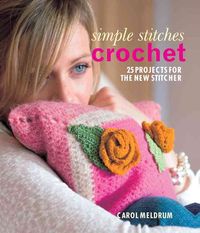 Produktbild: Crochet: 25 Projects for the New Stitcher