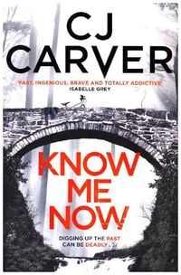 Produktbild: Carver, C: Know Me Now